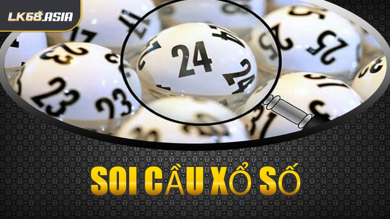 Soi Cầu Xổ Số